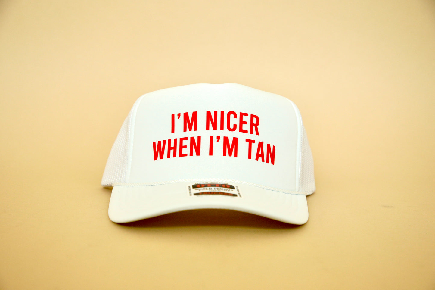 Nicer When I'm Tan Trucker Hat WHITE